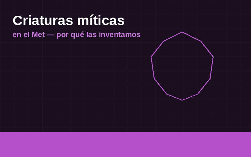 El Met junta criaturas hibridas para pensar por que inventamos monstruos